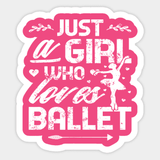 Ballerina Love To Dance Ballet and Dance Sticker